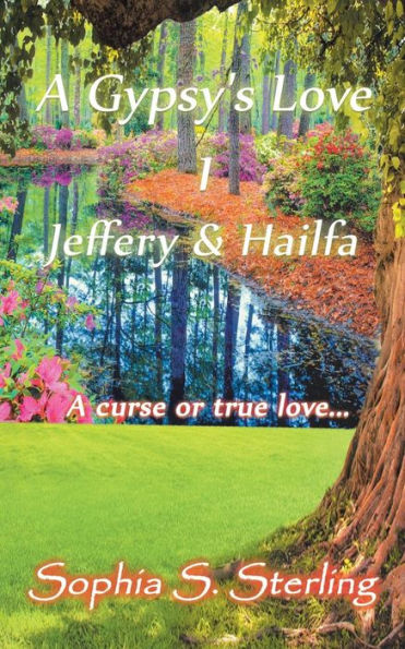 El amor de un gitano 1: Jeffery y Hailfa