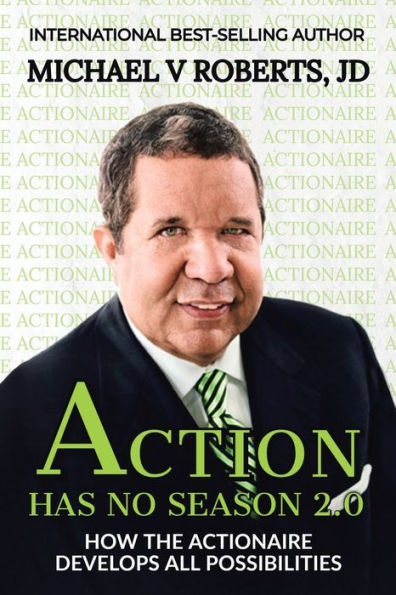 Action Has No Season 2.0: How The Actionaire Develops All Possibilities
