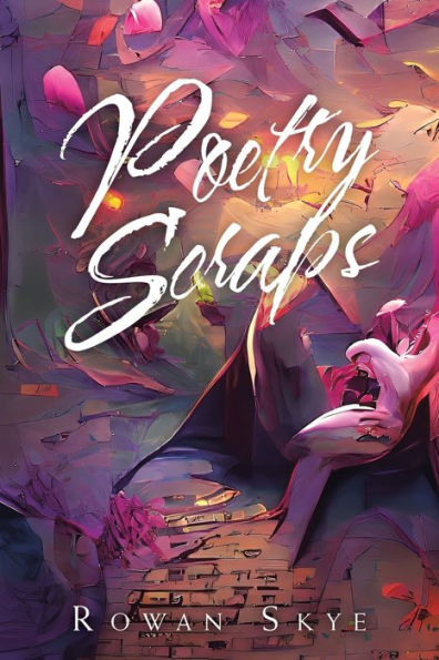 Poetry Scraps - 9781728376028