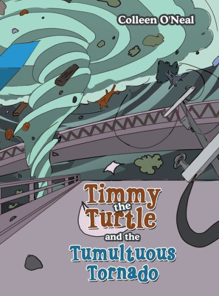 Timmy The Turtle And The Tumultuous Tornado