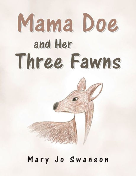 Mama Doe And Her Three Fawns