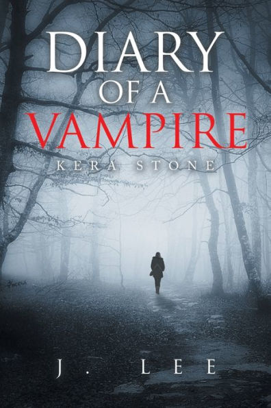 Diary Of A Vampire: Kera Stone