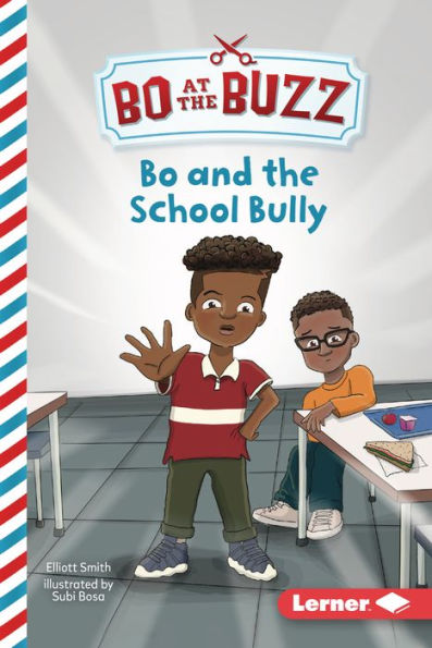 Bo And The School Bully (Bo At The Buzz (Read Woke ™ Chapter Books))