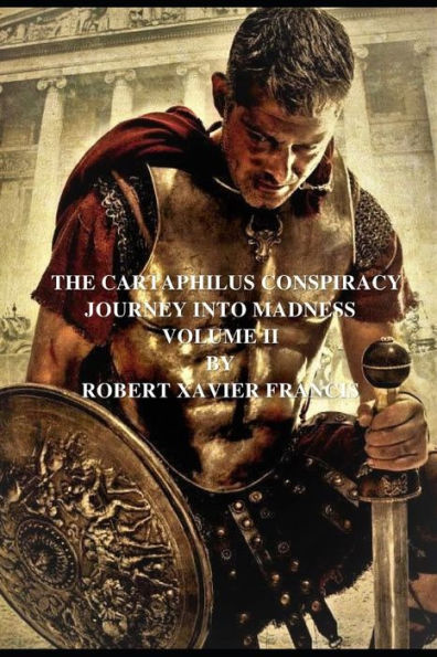 Cartaphilus Conspiracy: Journey into Madness
