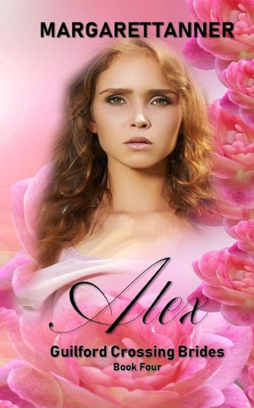 Alex (Guilford Crossing Brides)