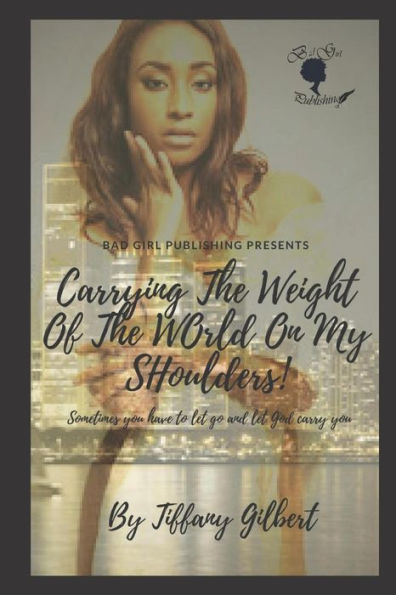 Carrying The Weight Of The World On My Shoulders