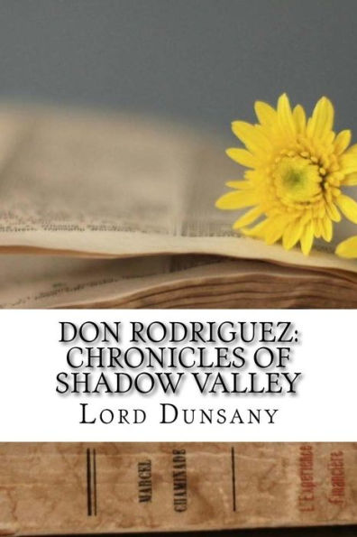 Don Rodriguez : Chronicles of Shadow Valley