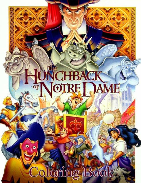 Hunchback of Notre Dame Coloring Book : Coloring Book for Kids and Adults with Fun, Easy, and Relaxing Coloring Pages