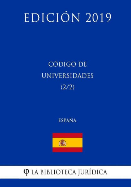 Código de Universidades (2/2) (España) (Edición 2019) (Spanish Edition)