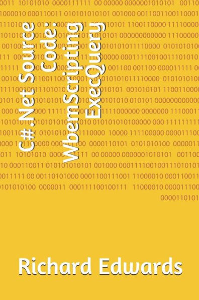 Código fuente C#.Net: WbemScripting ExecQuery