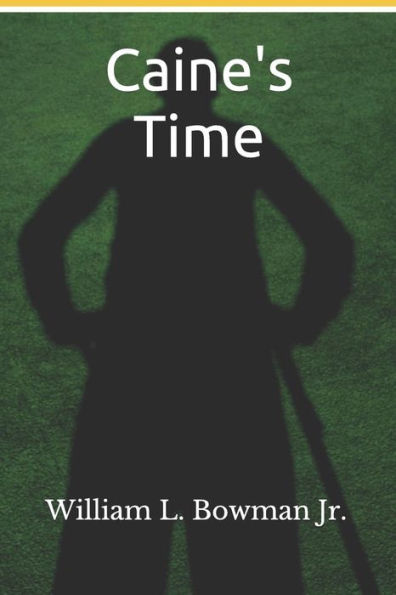 Caine's Time