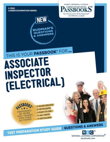 Associate Inspector (Electrical) (C-3360): Passbooks Study Guide (Career Examination Series)