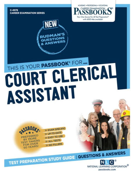 Court Clerical Assistant (C-4978): Passbooks Study Guide (Career Examination Series)