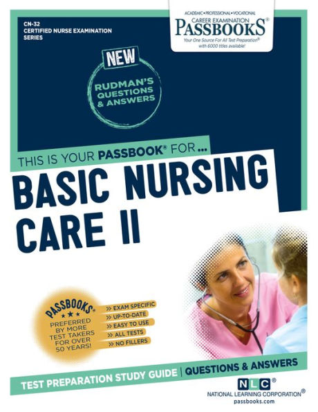 Atención básica de enfermería II (CN-32): Guía de estudio de libretas (Serie de exámenes de enfermería certificada)