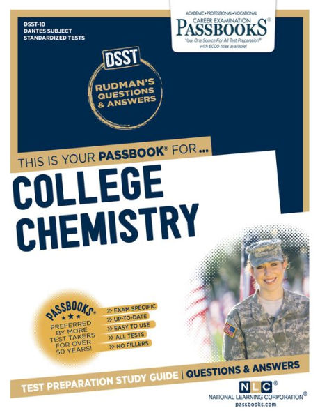 College Chemistry (DAN-10): Passbooks Study Guide (10) (Dantes Subject Standardized Tests)