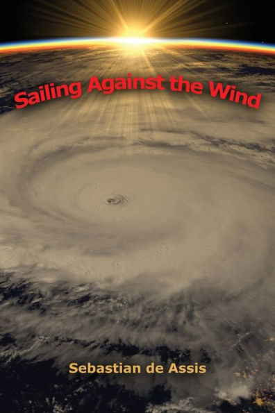 Sailing Against The Wind