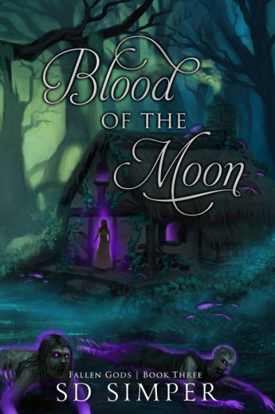 Blood of the Moon (Fallen Gods)