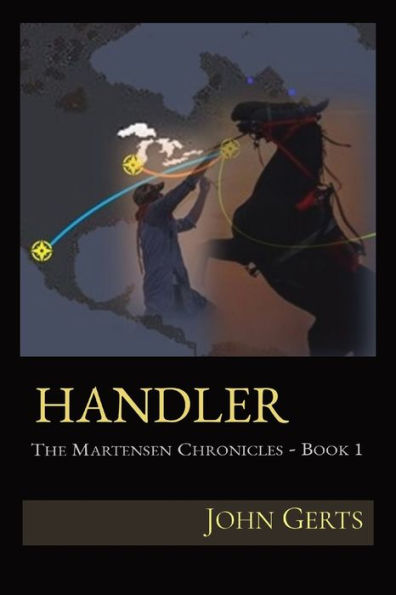 Handler: The Martensen Chronicles - Book I