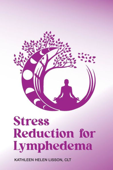 Stress Reduction For Lymphedema