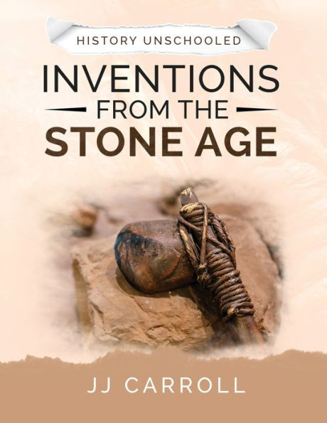 Inventions From The Stone Age