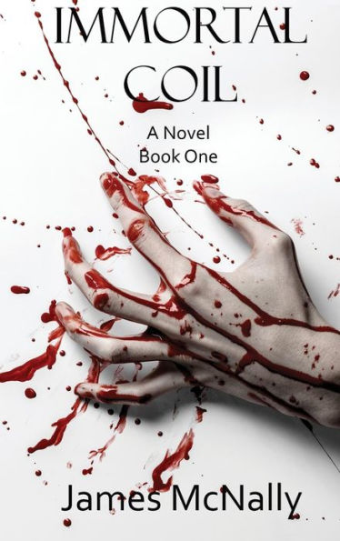 IMMORTAL COIL: A NOVEL (1) (Immortal Trilogy)
