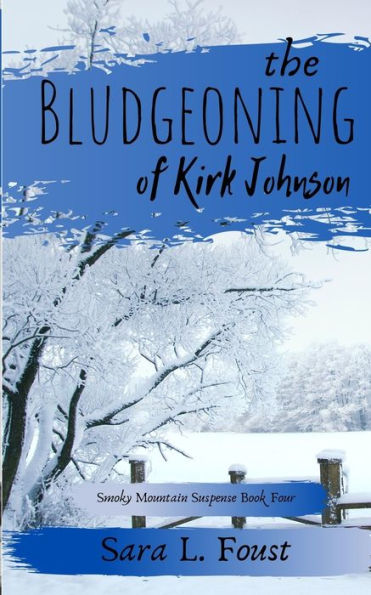 The Bludgeoning Of Kirk Johnson
