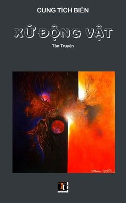 X? Ð?Ng V?T Tân Truy?N (Vietnamese Edition)