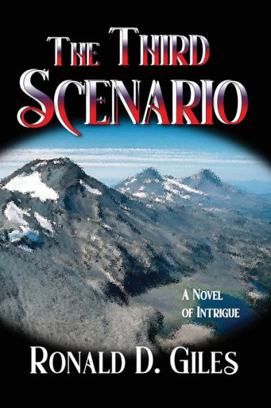 The Third Scenario: A Novel Of Intrigue