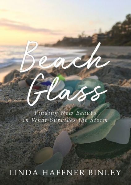 Beach Glass: encontrando nueva belleza en lo que sobrevive a la tormenta