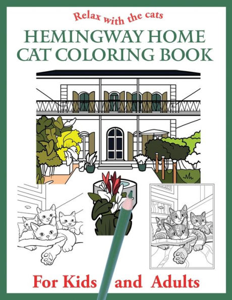 Libro para colorear del gato de Hemingway Home: para niños y adultos