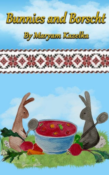 Bunnies And Borscht