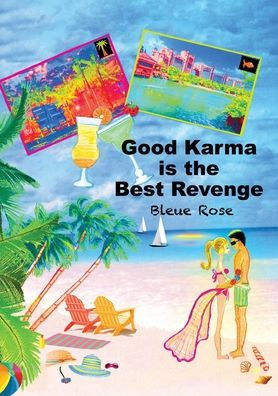 Good Karma Is The Best Revenge (Crenston Family Suspense)