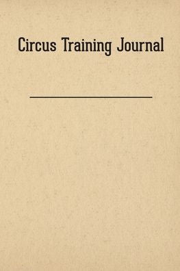 Diario de entrenamiento de circo