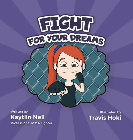 Fight For Your Dreams: Go Get It, Girl!