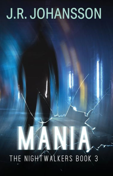 Manía (Caminantes Nocturnos)