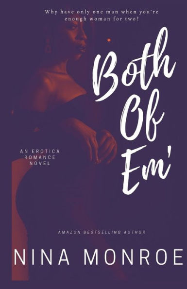 Both Of Em': Volume 1