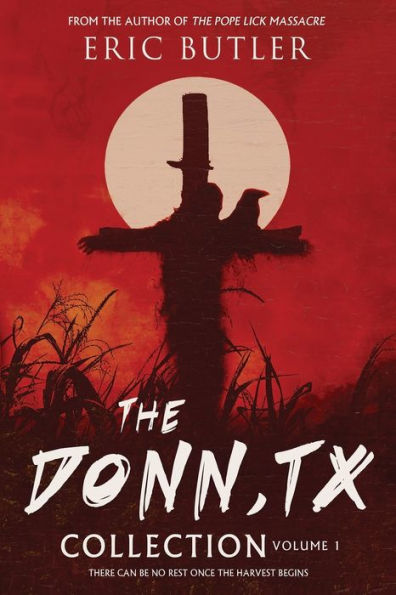 The Donn, Tx Collection Volume 1: 1952, 1969, 1865, 1926
