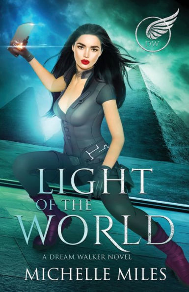 Light Of The World (Dream Walker)