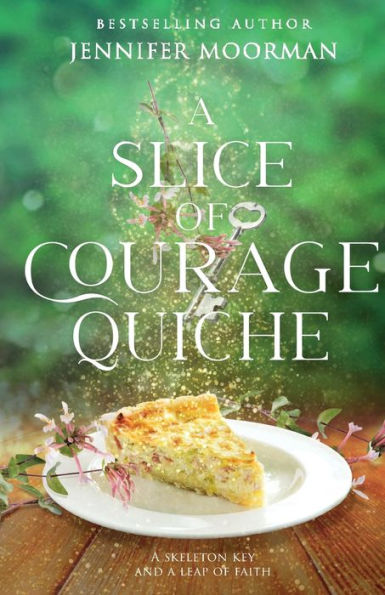 A Slice Of Courage Quiche