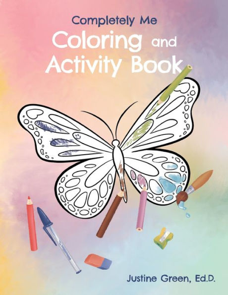 Completely Me Coloring And Activity Book