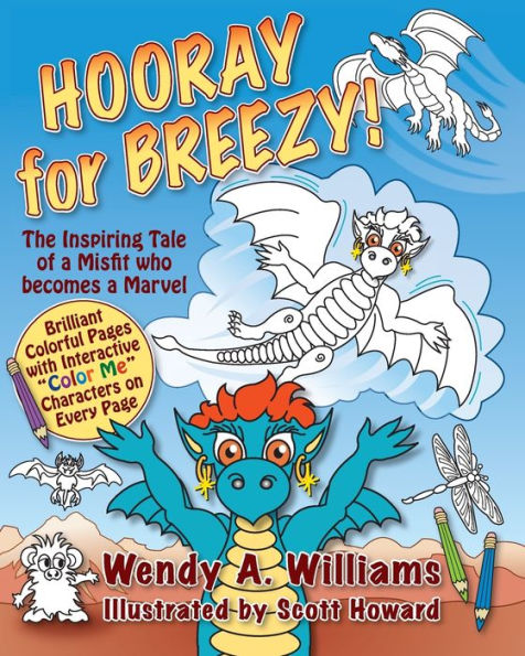 Hooray For Breezy!: The Inspiring Tale Of A Misfit Who Becomes A Marvel