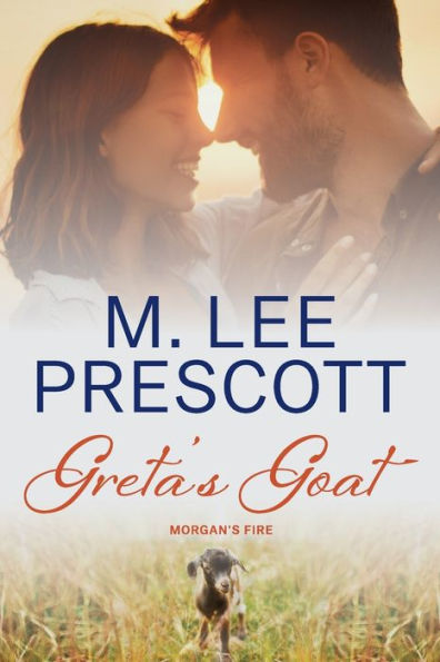 Greta'S Goat (Morgan'S Fire)