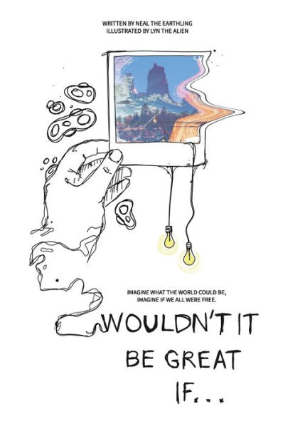 Wouldn'T It Be Great If...