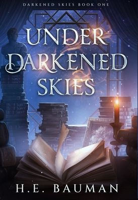 Under Darkened Skies