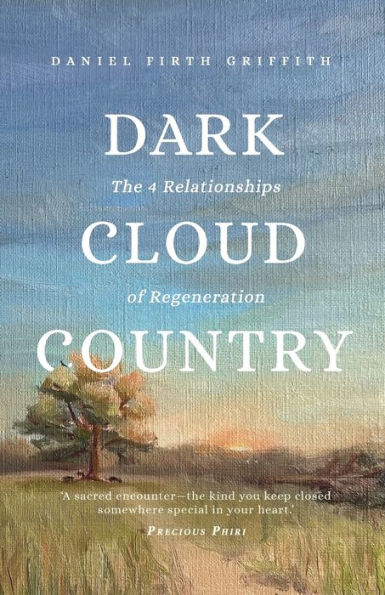 Dark Cloud Country: The 4 Relationships Of Regeneration