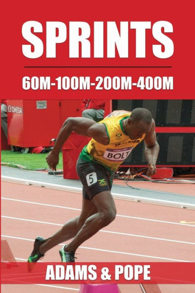 Sprints: 60M-100M-200M-400M
