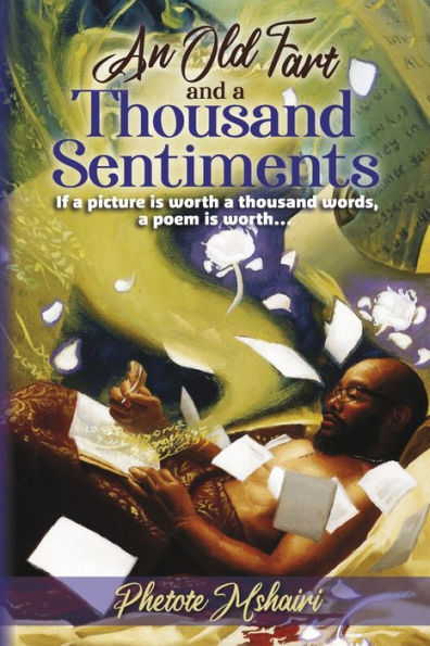 An Old Fart And A Thousand Sentiments: If A Picture Is Worth A Thousand Words, A Poem Is Worth...