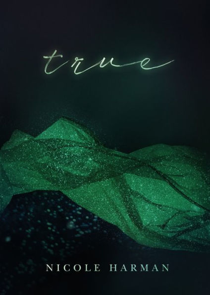 True (The Wings Series)