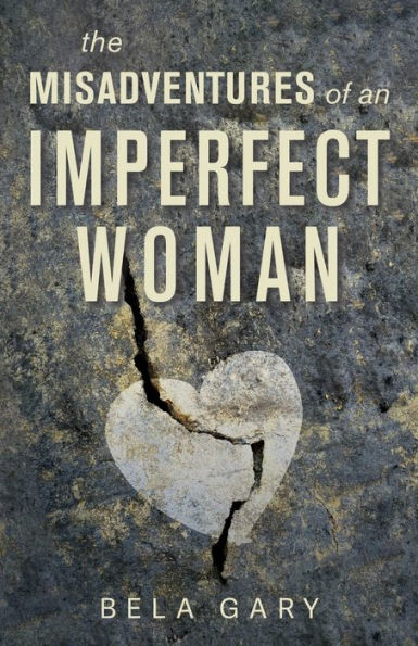 Las desventuras de una mujer imperfecta