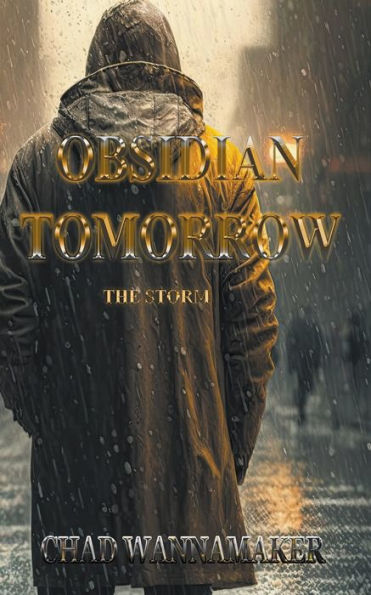 Obsidian Tomorrow: The Storm